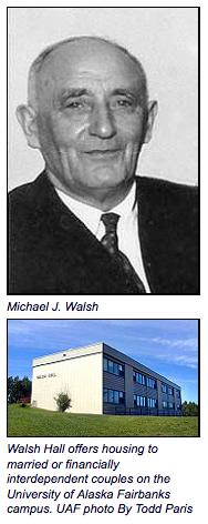 Walsh Hall named after Michael Walsh.